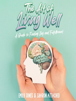 cover image of The Art of Living Well